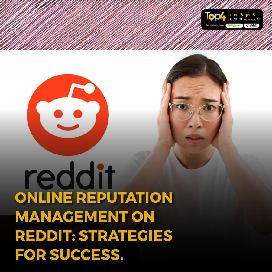 Online Reputation Management on Reddit: Strategies for Success