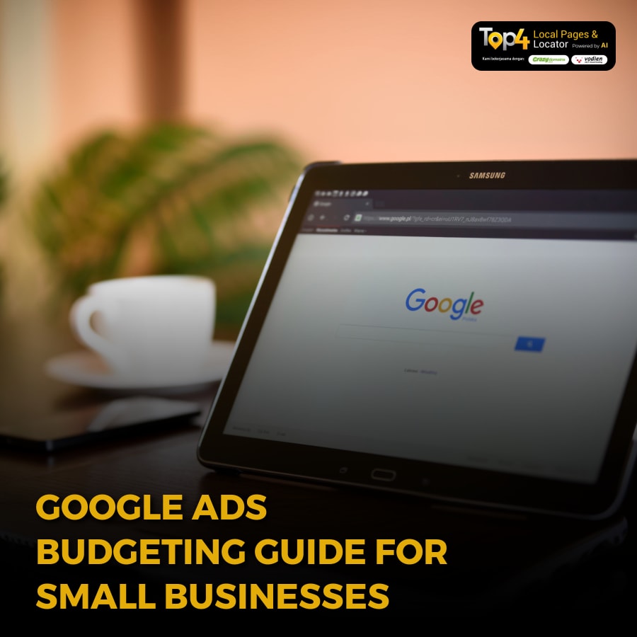 Google Ads Budgeting Guide for Small Businesses