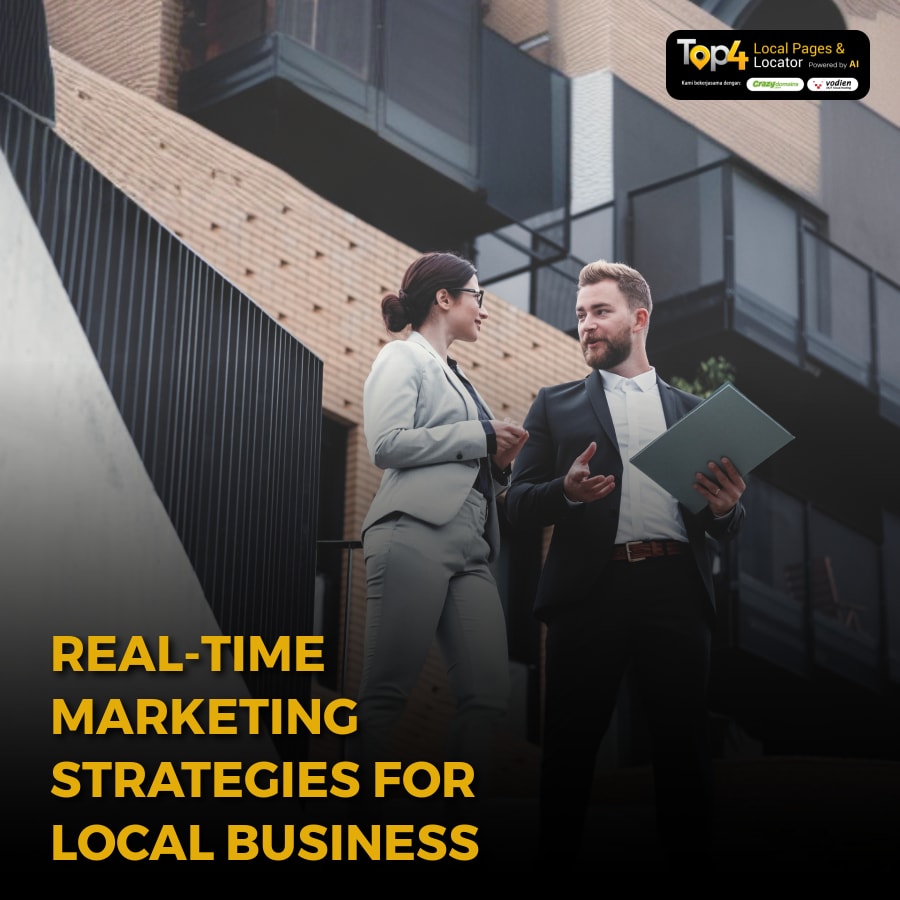 Real-Time Marketing Strategies for Local Business